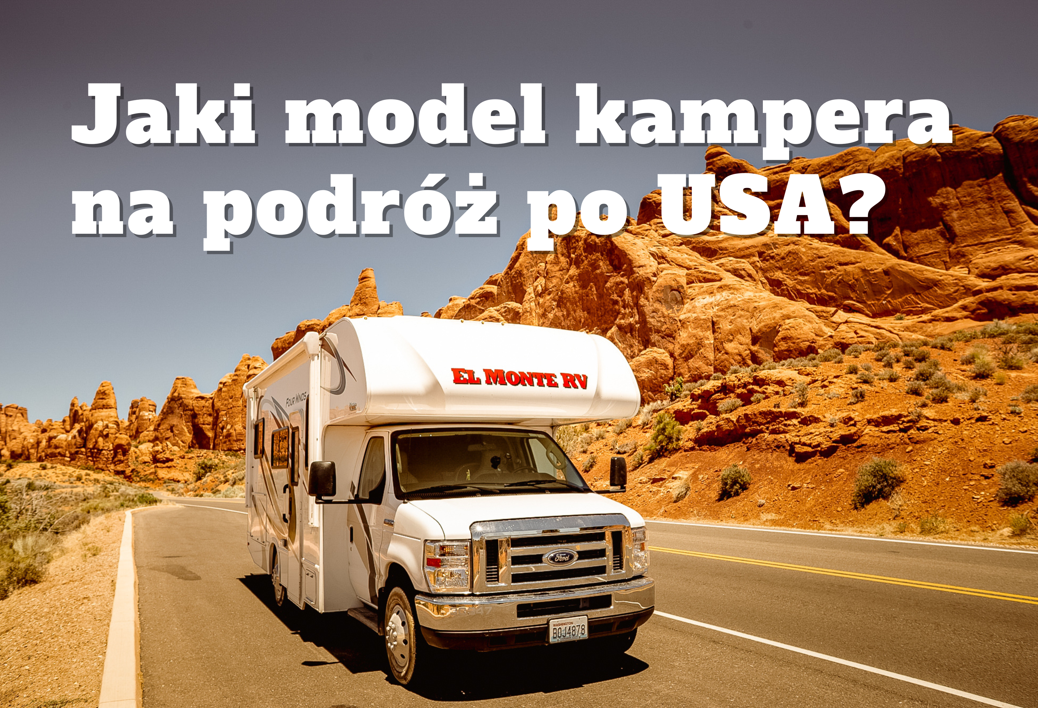 Jak wybrać kampera na podróż po USA.png